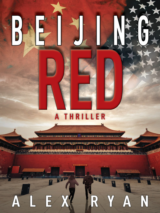 Title details for Beijing Red by Alex Ryan - Wait list